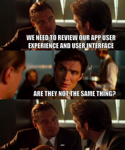 App user experience and user interface