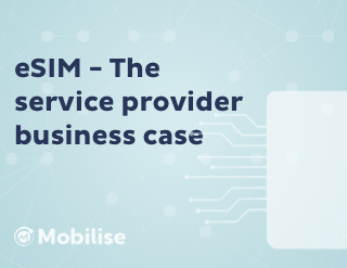 Feature - eSIM - The service provider business case