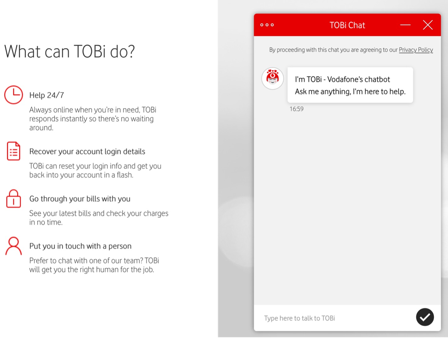 Vodafone's TOBi the digital assistant and its features including 24/7 help, help with recovering account details, go through bills and putting customers in touch with a customer service representative
